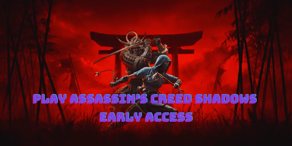 Topic Image: Assassin’s Creed Shadows Release Times & How to Play Early